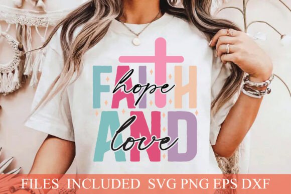 Faith Hope and Love Graphics: T-Shirt Designs for Local Branding