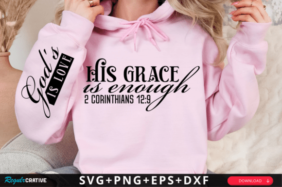 His Grace Is Enough Sleeve SVG: Christian Graphics for T-Shirt Designs
