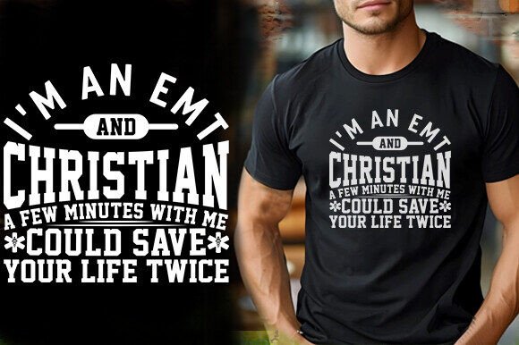 I M an EMT and CHRISTIAN a FEW MINUTES W Graphics
